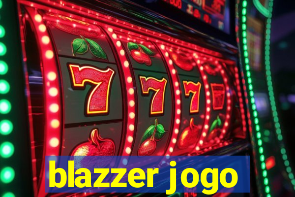 blazzer jogo